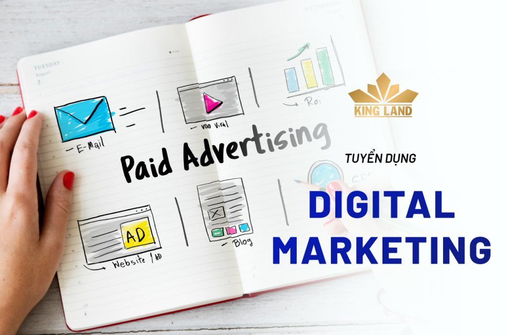 King Land tuyển dụng chuyên viên Digital Marketing